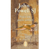 Prečo žiť, prečo umrieť - John Powell