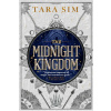 Midnight Kingdom (Tara Sim)(Brožovaná)