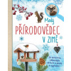 Malý přírodovědec v zimě