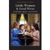 Little Women & Good Wives (LM Alcott)(Brožovaná)