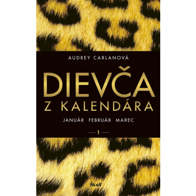 Dievča z kalendára - január február marec - Audrey Carlanová