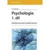 Psychologie 1.díl - Učebnice pro obor sociální činnost - Kopecká Ilona