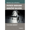 Okružné bulváre - Patrick Modiano