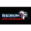 Dead Rising 2: Off the Record (PC) klíč Steam