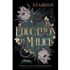 An Education in Malice