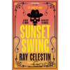 Sunset Swing: Volume 4 Celestin Ray