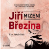 Mizení (Březina Jiří) - CD (MP3)
