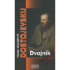 Dvojník - 2.vydanie - Fiodor Michajlovič Dostojevskij
