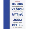 Hudbu vašich rytmů jsem cítil… Průvodce veršovými prostředky mezitextového navazování v díle V. Dyka, F. Gellnera, F. Šrámka a K. Tomana