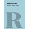 Tajomstvo našich hôr - Alexander Vaško