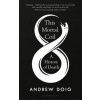 This Mortal Coil - Andrew Doig, Bloomsbury Publishing