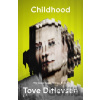 Childhood: The Copenhagen Trilogy: Book 1