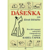 Dášeňka čili život štěněte - Karel Čapek