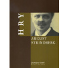 Hry August Strindberg - August Strindberg