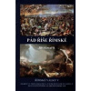 Pád říše římské – Římské války V - Jiří Kovařík