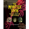 The Monster Book: Creatures, Beasts and Fiends of Nature (Redfern Nick)