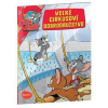 VEĽKÉ CIRKUSOVÉ DOBRODRUŽSTVO – Tom a Jerry v obrázkovom príbehu