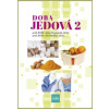 Doba jedová 2 - Strunecká, Jiří Patočka Anna
