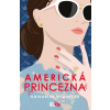 Americká princezna - Katharine McGeeová