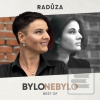 Radůza: Bylo nebylo (Radůza)