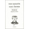 Krúženie - Kadlečík Ivan, Pastier Oleg