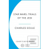 Star Wars: Trials of the… (Charles Soule)