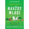 Navždy mladí - Mark Hyman
