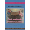Úsvit moderního konstitucionalismu - Adamová Karolina
