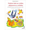 Podzim ťuká na vrátka připravte se zvířátka - Marcela Kotová