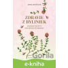 E-kniha Zdravie z byliniek - Anna Kopáčová