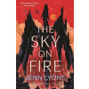 The Sky on Fire - Jenn Lyons