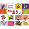 Dívej se a hraj si - Obrázky a otázky - Ivana Lair