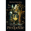 Predpeklie - Michal Slanička