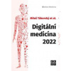 Digitální medicína 2022 - Táborský Miloš