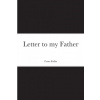 Letter to my Father