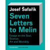 Seven Letters to Melin - Josef Šafařík