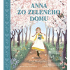 Anna zo Zeleného domu (Lucy Maud Montgomeryová)