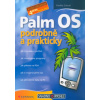 Palm OS Snadno a rychle - Zaoral Ondřej