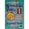 Přemyslovská epopej II.… (Vlastimil Vondruška)