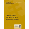 Obchodné spoločnosti Aktuálne otázky a problémy - Nevolná Zuzana ed
