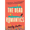 The Dead Romantics - Ashley Poston