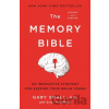 The Memory Bible - Gary Small, Gigi Vorgan