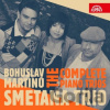 Smetana Trio: The Complete Piano Trios / Bohuslav Martinů - Smetana Trio