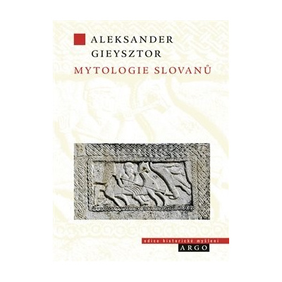 Mytologie Slovanů (Alexander Gieysztor)