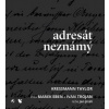 Taylor Kressman - Adresát neznámý [CD]