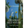 Zpovídat se z poezie - Lydie Romanská