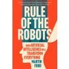 Rule of the Robots