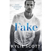 Kylie Scott - Fake