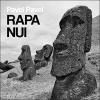Rapa Nui - Pavel Pavel, Tomáš Černý