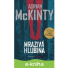 E-kniha Mrazivá hlubina - Adrian McKinty